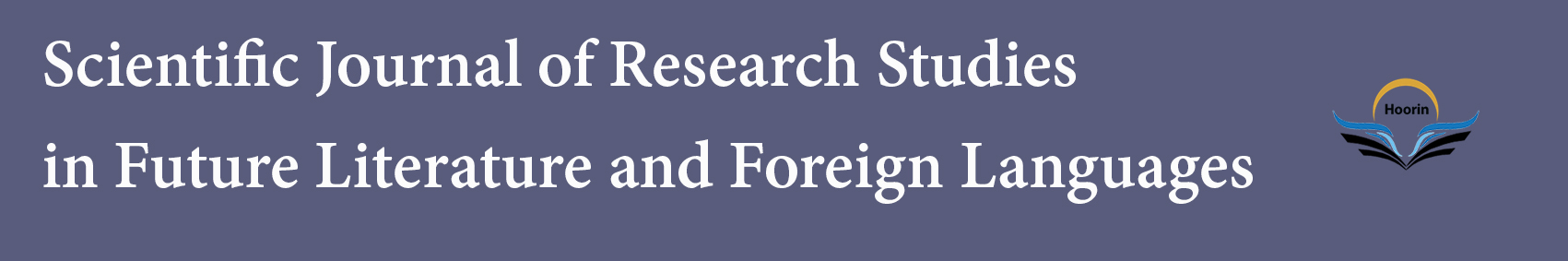 Scientific Journal of Research Studies in Future Literature and Foreign Languages